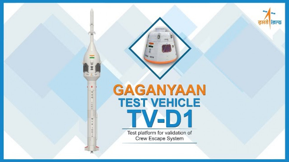 Gaganyaan TV-D1 Mission - Test flight from Satish Dhawan Space Centre (SDSC) SHAR, Sriharikota