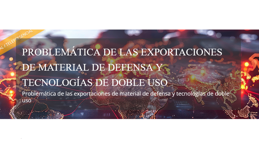 Madrid acoge un seminario sobre las exportaciones de material de defensa y tecnologías de doble uso